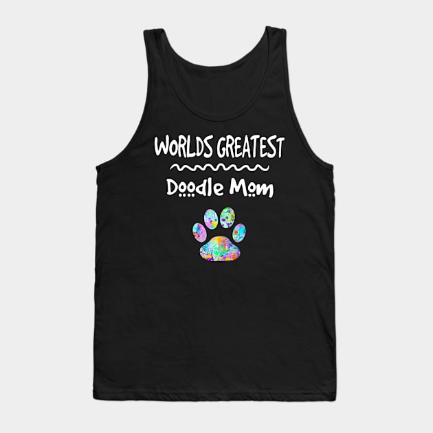 Worlds Greatest Doodle Mom, Mothers Day Gift, Dog Mom, Doodle Mom, Love Doodles, Paw Print, Mother, Goldendoodle, Labradoodle, Dog Mom Tank Top by joannejgg